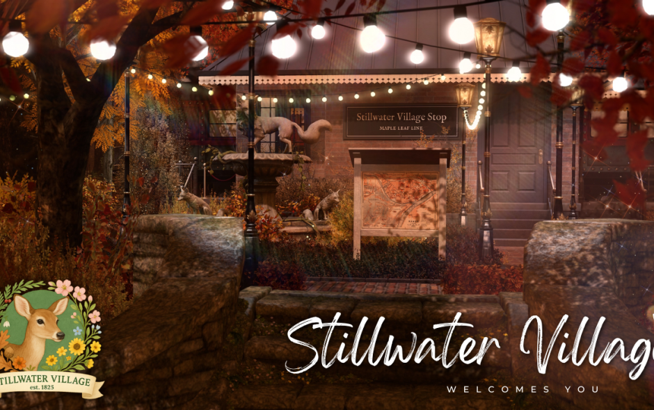 Welcome to Stillwater Village ✨